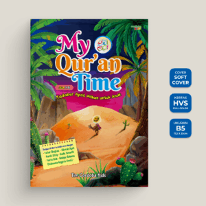 My Quran Time - Buku tadabbur Al-Qur’an anak