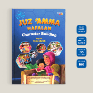 Juz ‘Amma Hafalan Character Building